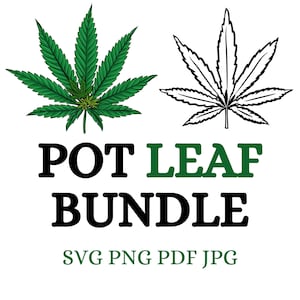 Pot leaf SVG bundle, weed leaf SVG, marijuana PNG, rasta leaf png, stoner svg, cannabis svg , cut file pot leaf