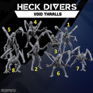 Puede incluir: Ocho figuras en miniatura de color gris numeradas del 1 al 8, tituladas HECK DIVERS VOID THRALLS. Cada figura es una criatura humanoide con múltiples extremidades y apéndices afilados, mostradas en varias poses dinámicas sobre un fondo oscuro.