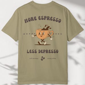 Camiseta divertida de café: Más espresso, menos depresso, regalo de barista