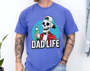 Dad Life Skeleton Shirt, Comfort Colors, Funny Beer Skeleton Tee, Dad Drinking Beer Meme Shirt, Sarcastic Father Humor Gift Shirt, 145265