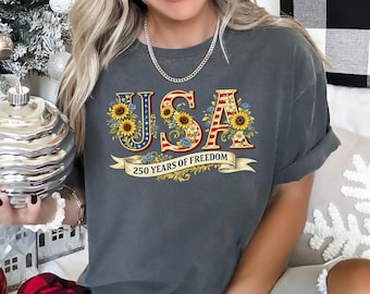 250 Years of Freedom Floral Shirt, Comfort Colors, America 250 Shirt, Fourth of July Shirt, USA Patriotic Shirt, Since 1776 Shirt, 145776
