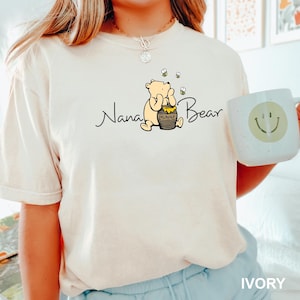 Winnie The Pooh, Winnie The Pooh Shirt, Pooh Bear, Mama Bear Shirt, Nana Bear Shirt, Disney Shirts, Comfort Colors, 141369