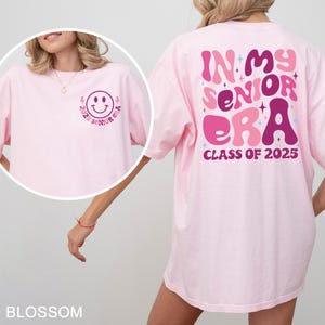 In My 2025 Senior Era Shirt, Comfort Colors, Class of 2025 Shirt, Graduation 2025 Tee, College Graduation Trip Shirt, Senior Grad Tee,142765
