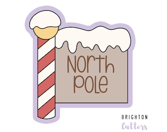 North Pole Sign Cookie Cutter