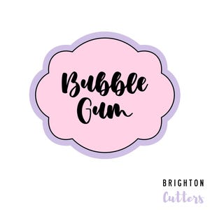 Plaque Cookie Cutter: The Bubble Gum Plaque