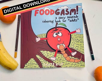FOODGASM! Adult Coloring Book – Naughty Food Puns (Digital Download)