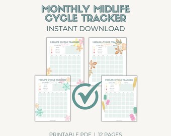 May include: Four printable monthly midlife cycle tracker pages with different seasonal designs. The designs include flowers, leaves, snowflakes, and popsicles. The text "Monthly Midlife Cycle Tracker" and "Instant Download" is at the top of the image. The text "Printable PDF | 12 Pages" and "download and print as many as you want!" is at the bottom of the image.