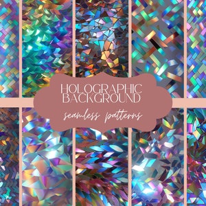 May include: A set of 10 holographic seamless patterns featuring iridescent geometric shapes in shades of blue, green, purple, and pink. The patterns are perfect for backgrounds, textures, and design projects.