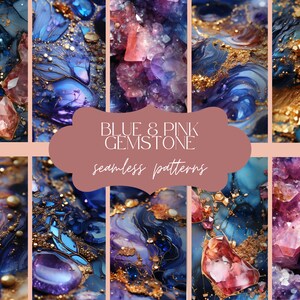 May include: A digital collage of seamless patterns featuring abstract blue and pink gemstone designs with gold accents. The text "BLUE & PINK GEMSTONE seamless patterns" is displayed in the center of the image.