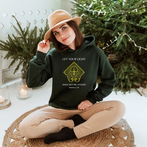 Let Your Light Shine Before Others Christian Hoodie Boho Jesus Sweater Christian Apparel Bible Verse Hooded Sweater 100% PreShrunk Men/Women