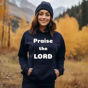 Praise The LORD Christian Hoodie Boho Jesus Christian Hoodie Apparel Bible Verse Hooded Sweater Pre-Shrunk Men/Women Hoodies