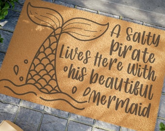 A Salty Pirate Lives Here with His Beautiful Mermaid Doormat, Coastal Welcome Mat, Beach Porch Mat, Closing Gift, New Home Owner Gift