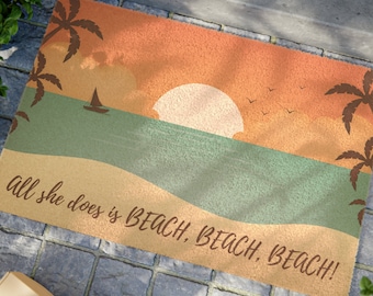 Beach Doormat | Beach House Welcome Mat | All She Does is Beach Beach Beach | Beach Condo | Coastal Cottage