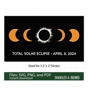 Sticker totale zonsverduistering 2024, formaat 3,5 x 2 inch, digitale svg-, png- en pdf-bestanden, zonsverduistering april 2024, sticker voortgangsverduistering