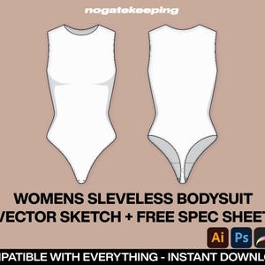 Może przedstawiać: Wektorowy szkic białego, bezrękawnikowego body, z widokiem z przodu i z tyłu. Obraz zawiera tekst "WOMENS SLEVELESS BODYSUIT VECTOR SKETCH + FREE SPEC SHEET" oraz logo Adobe Illustrator, Photoshop i Procreate, a także ikonę PDF. Tekst "COMPATIBLE WITH EVERYTHING - INSTANT DOWNLOAD!" jest również zawarty.