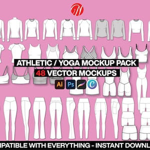 May include: A collection of athletic and yoga apparel mockups in white, displayed on a pink background. The image includes tops, sports bras, leggings, and shorts. Text reads "ATHLETIC / YOGA MOCKUP PACK" and "48 VECTOR MOCKUPS". Compatible with everything - instant download!