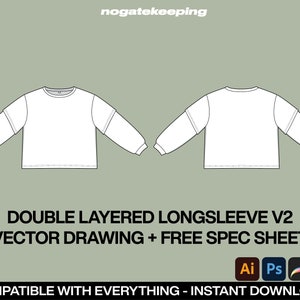 Op de afbeelding: Een wit longsleeve shirt met een dubbellagig ontwerp. Het shirt wordt van voren en achteren getoond. De tekst "DOUBLE LAYERED LONGSLEEVE V2 VECTOR DRAWING + FREE SPEC SHEET" staat onder de afbeelding. De tekst "COMPATIBLE WITH EVERYTHING - INSTANT DOWNLOAD!" staat onderaan de afbeelding. De pictogrammen voor Adobe Illustrator, Adobe Photoshop, Procreate en Adobe Acrobat worden in de rechterbenedenhoek van de afbeelding weergegeven.