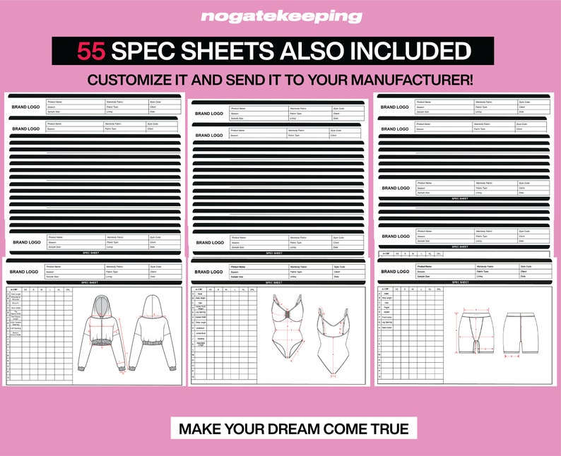 Puede incluir: Un conjunto de 55 hojas de especificaciones en blanco para el dise&ntilde;o de ropa. Las hojas incluyen espacio para un logotipo de marca, detalles del producto, medidas y un boceto de la prenda. El texto "55 SPEC SHEETS ALSO INCLUDED" y "CUSTOMIZE IT AND SEND IT TO YOUR MANUFACTURER!" est&aacute; en la parte superior de la imagen. El texto "MAKE YOUR DREAM COME TRUE" est&aacute; en la parte inferior de la imagen.