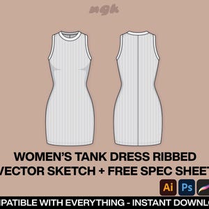 May include: A vector sketch of a ribbed tank dress, shown from the front and back views. The dress is light gray and has a fitted silhouette. The text "WOMEN'S TANK DRESS RIBBED VECTOR SKETCH + FREE SPEC SHEET" is displayed below the dress.