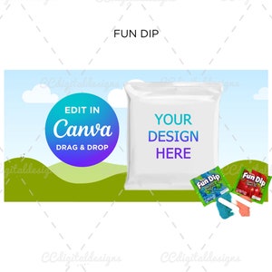 May include: A white pouch with the text "YOUR DESIGN HERE" on a blue and green background with clouds. Two Fun Dip packets are in the foreground, one green and one red.