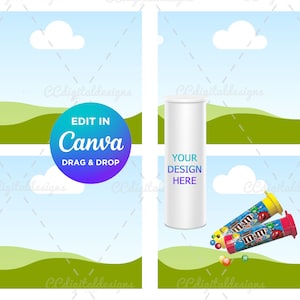 May include: A graphic design template with a blue sky, green hills, and white clouds. The text "EDIT IN Canva DRAG & DROP" is in a circular design. A white cylinder and two M&M's Mini tubes are also shown.