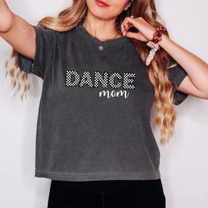 Dance Mom Comfort Colors Crop Top Mothers Day Gift Birthday Gift for Mom T-Shirt Best Mama Dance Mom Life Dance Mom Gifts Ballet Dance