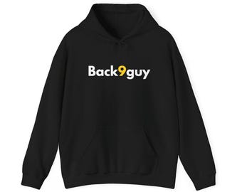 Back 9 guy golf hoodie, funny golf shirt, golf gift, womens golf shirt, mens golf, best golf gifts, golf gear, golf hoodie, women's hoodie