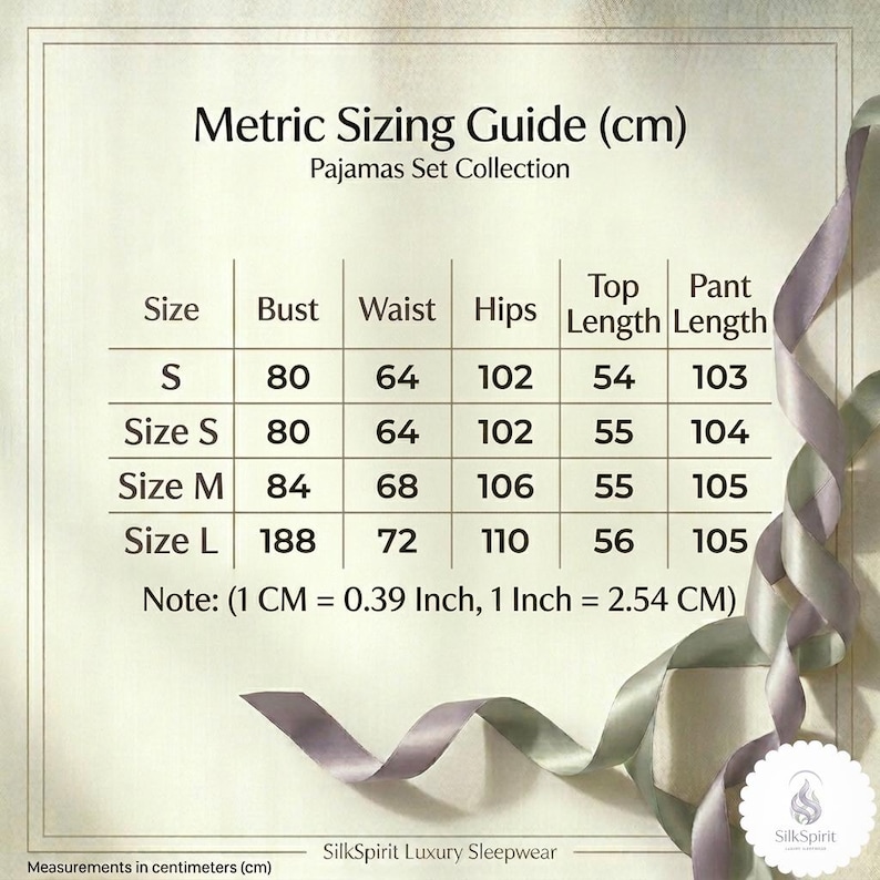 May include: Metric sizing guide for a pajamas set collection, displaying measurements in centimetres (cm). Sizes S to L are listed with bust, waist, hips, top length, and pant length. Note: 1 CM = 0.39 Inch, 1 Inch = 2.54 CM.