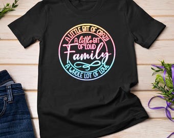 Lite galet, massor av kärlek Rolig familjecitatdesign för kläder T-shirt med tröja