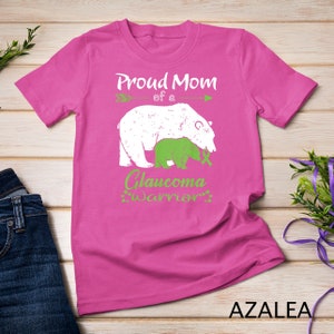 Proud Mom Glaucoma Warrior Mama Bear T-Shirt Sweatshirt