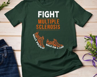 Fight Multiple Sclerosis MS Awareness Warrior Ribbon Walk For a Cure T-Shirt Sweatshirt