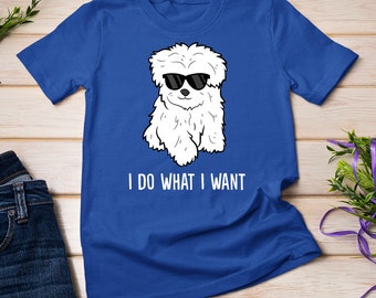 Propriétaire de chien maltais, je fais ce que je veux T-shirt maltais pour animal de compagnie Sweat-shirt