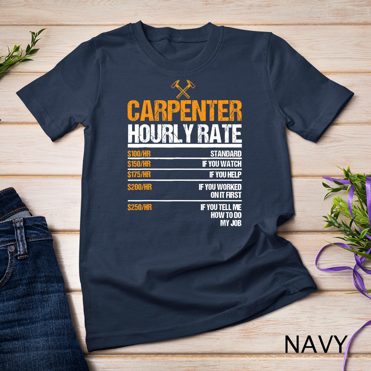 Carpenter Hourly Rate Funny Woodworking for Carpenters Tshirt