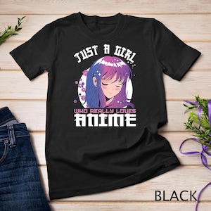 Anime Gifts for Teen Girls Just A Girl Who Loves Anime Pullover Hoodie T-Shirt Sweatshirt