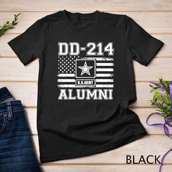 Veterans Day Gift Us Army Shirt Dd214 Alumni Veteran T-Shirt Veterans Day Gift Us Army Shirt Dd214 Alumni Veteran T-Shirt