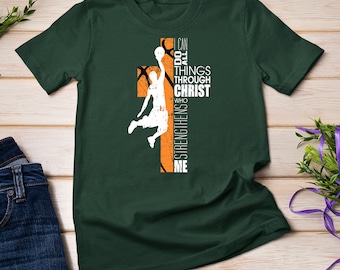 Christian Basketball Boys Girls Shirt Basketball Lover Gift T-Shirt Sweatshirt