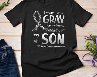 I Wear Grey For My Son My Hero Brain Cancer Concientización Camiseta Sudadera