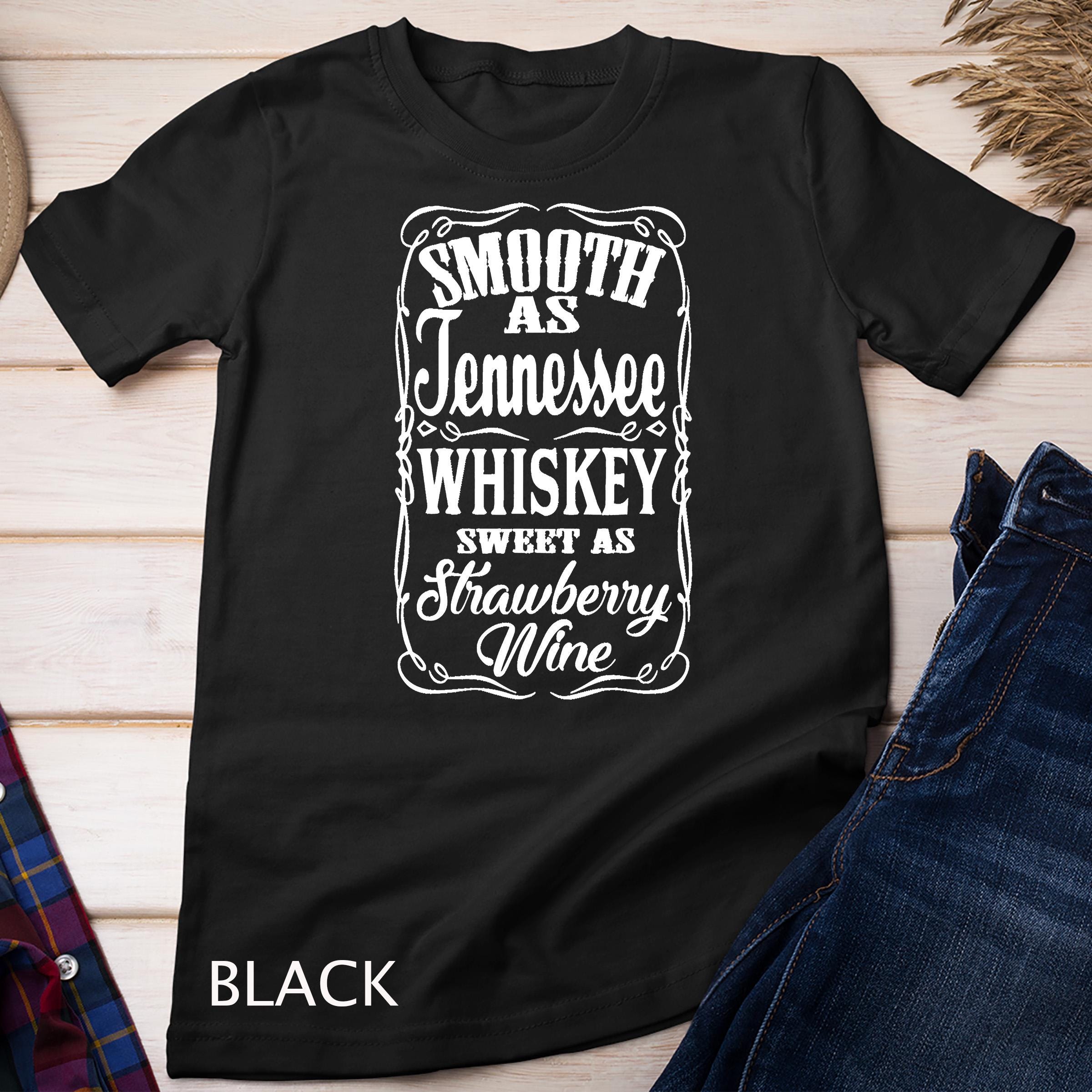 Smooth Tennessee Whiskey Strawberry Wine Country Rodeo T-shirt