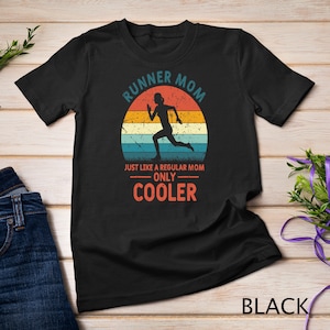 Runner Mom Funny Marathon Running Jogging Mother&#39;s Day Gift T-Shirt Sweatshirt