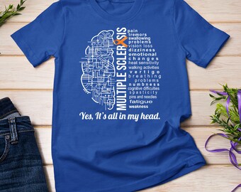 Multiple Sclerosis Awareness MS Survivor Brain Head Warrior T-Shirt Sweatshirt