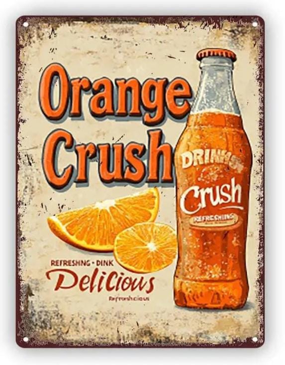 Orange Crush Vintage Style Tin Sign - 8x12 Inch