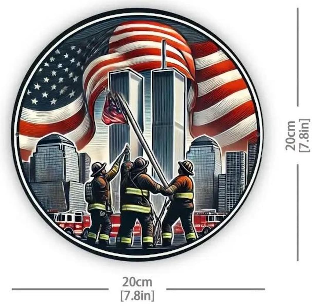 Patriotic Firefighter & Twin Towers 9/11 Memorial Round Tin Sign - 8x8 ...