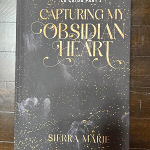 Capturing My Obsidian Heart Hardcover damaged