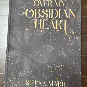 Over My Obsidian Heart Hardcover damaged