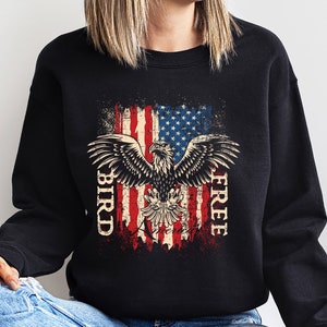 Free Bird Sweatshirt, Vintage Graphic T-Shirt, 4th of July, Eagle Sweatshirt, Free Bird America, American Flag Sweatshirt, Eagle Shirt