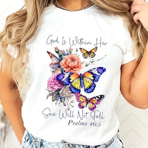 God Is Within Her She Will Not Fall Shirt, Religious Tshirt, Bible Verse Shirt, Christian Tee, Christian Bible Verse Shirt, Gift for Her