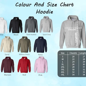 May include: A color and size chart for hoodies. The chart displays various hoodie colors, including white, black, and red. A size chart shows chest and length measurements in inches, ranging from size small to 5XL.