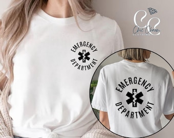Emergency Department Shirt, ER Nurse Shirt, Emergency Room Tech Gift, Emergency Nurse