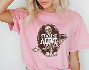 Staying Alive Shirt, Halloween Shirt, Skull Vintage Tshirt, Funny Skeleton Tee, Coffee Lovers Gift, Gift for Her, Cute Coffee Shirt