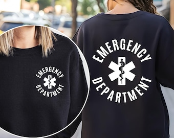 Emergency Department Nurse Sweatshirt, ER Nurse Hoodie, Emergency Medicine Nurse, Emergency Nurse Gift, Emergency Room Sweatshirt